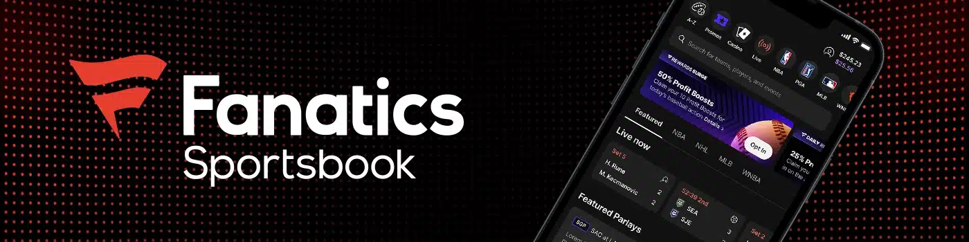 Fanatics Sportsbook app interface displayed on a smartphone. Visible elements include the Fanatics logo, navigation menus (A-Z, Promos, Casino, Live), a rewards banner (50% Profit Boosts), and listings for live and featured bets across various sports leagues (NBA, NHL, MLB, WNBA)
