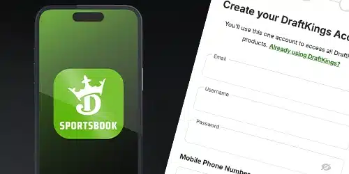 DraftKings Sportsbook app and account creation form, with fields for email, username, and password